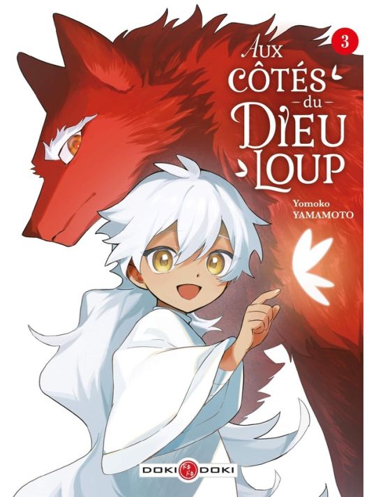 Aux côtés du dieu-loup tome 3(fin)