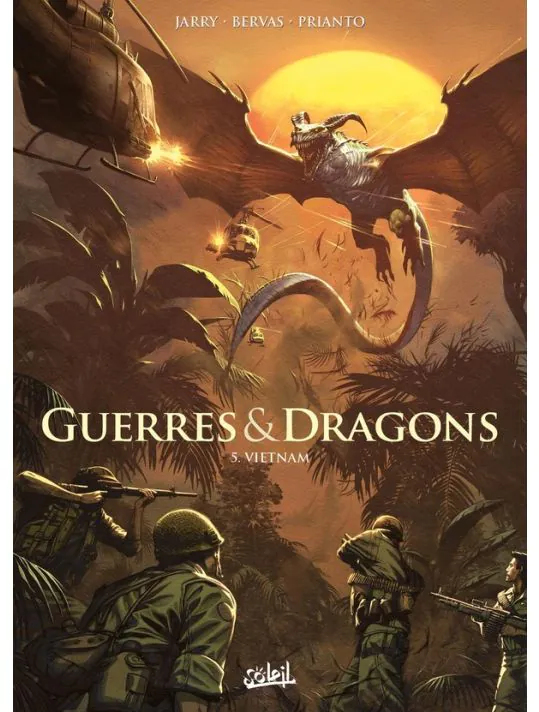 Guerres et Dragons - Tome 5 - Vietnam
