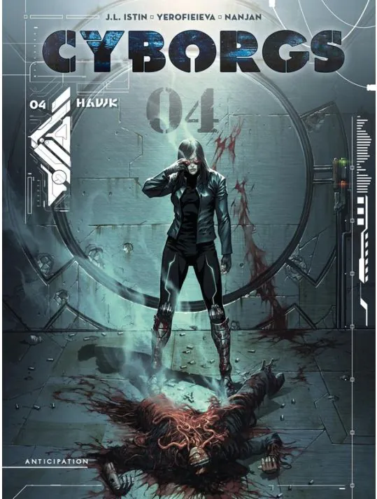 Cyborgs - Tome 4 - Hawk