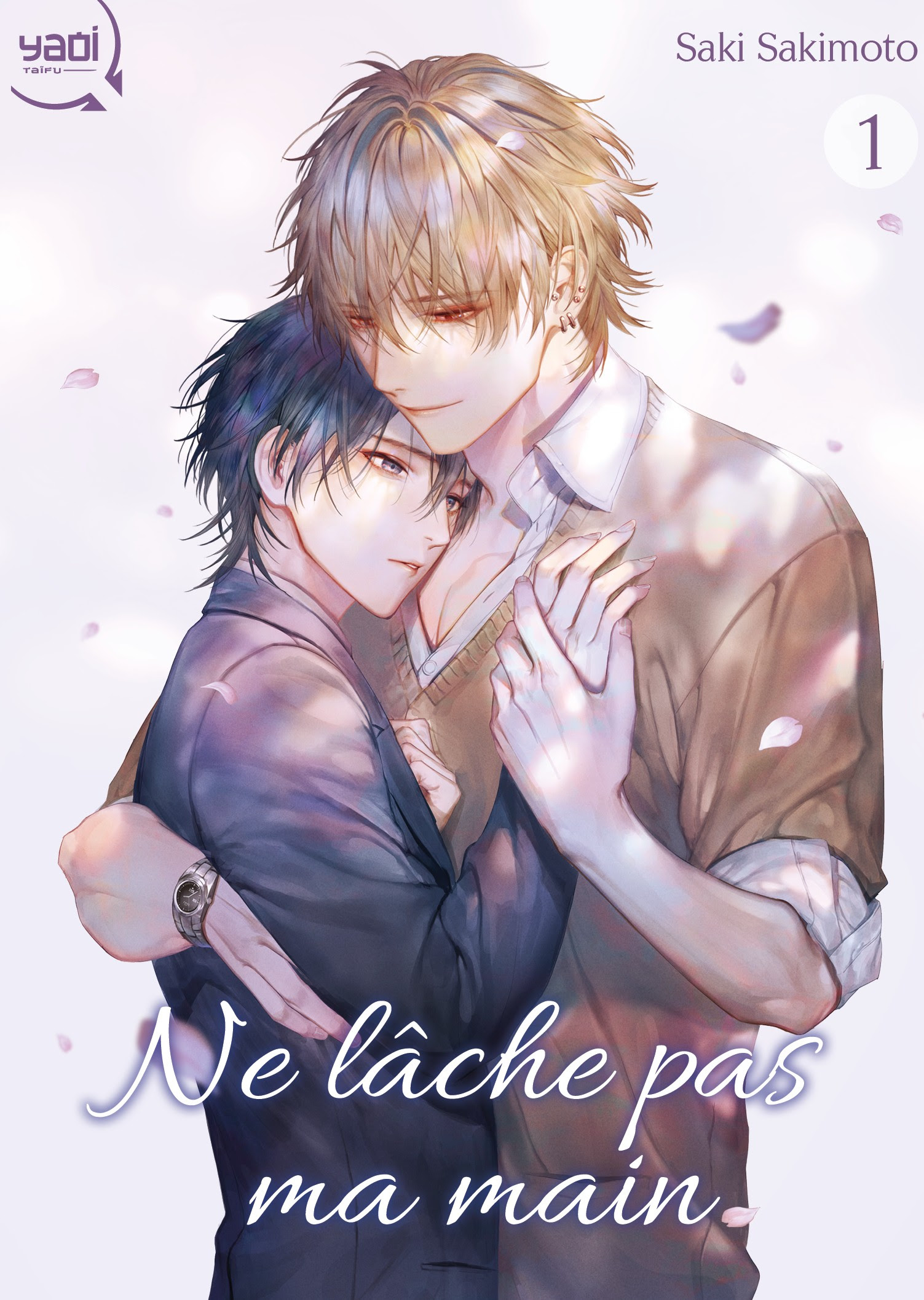 Ne lâche pas ma main tome 1