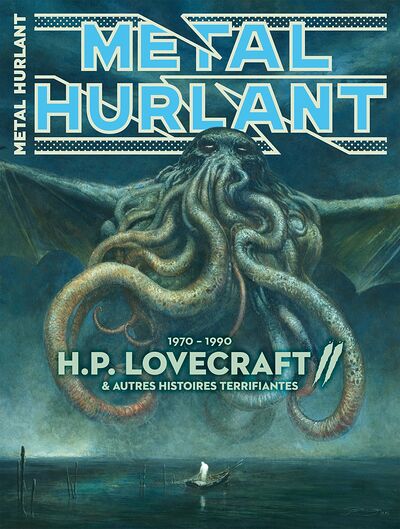 Métal Hurlant - Hors-Série Vintage - Lovecraft