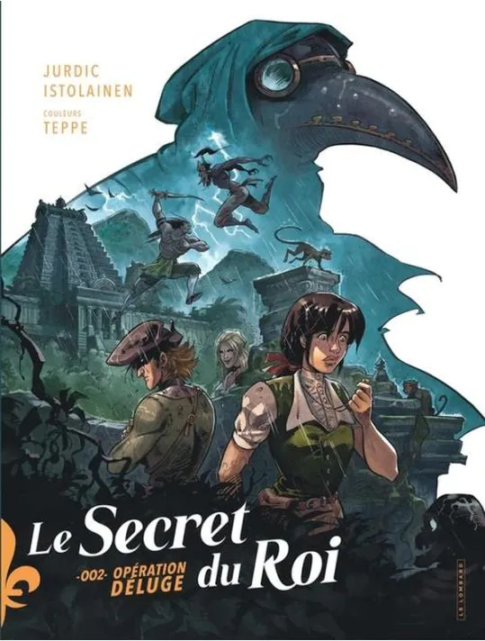 Le secret du roi - Tome 2 - Opération déluge