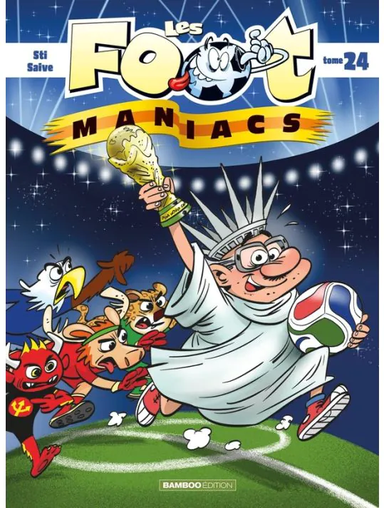 Les footmaniacs - Tome 24