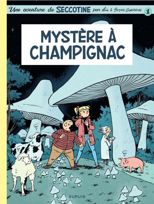 Seccotine tome 1 - Mystère à Champignac