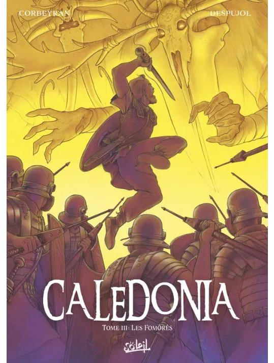 Caledonia - tome 3 - Les fomôrés
