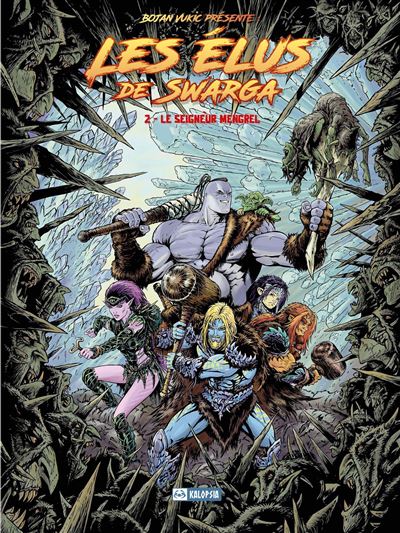 Les élus de Swarga - tome 2 - Le seigneur Mengrel