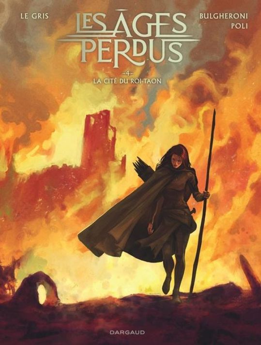 Les âges perdus tome 4 - La cité du Roi Taon (fin)