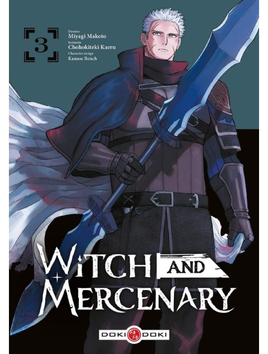 Witch and mercenary tome 3
