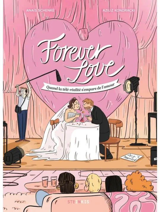 Forever love - Quand la télé-réalité s'empare de l'amour