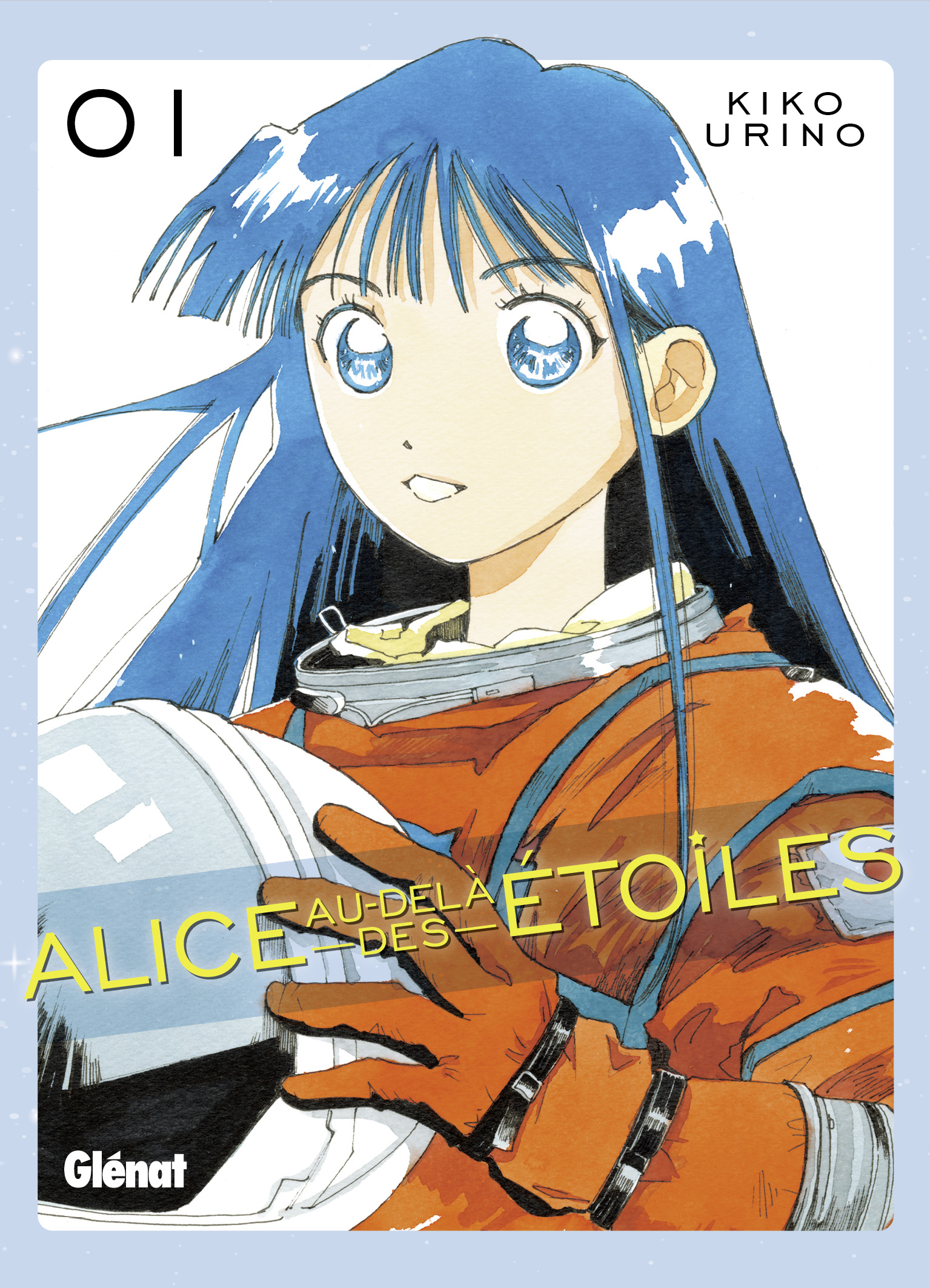 Alice au-delà des étoiles tome 1