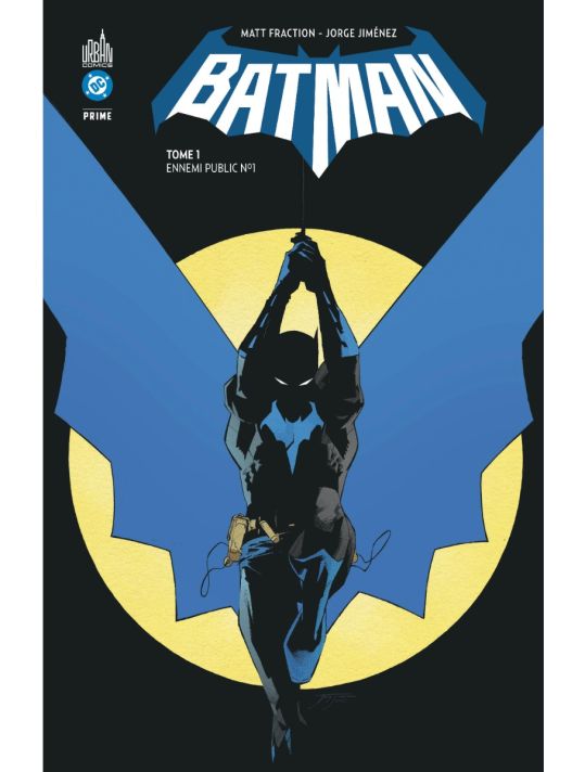 Batman Prime tome 1 - Ennemi public n°1