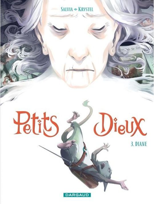 Petits Dieux tome 3 - Diane (fin)