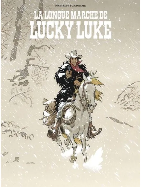 La longue marche de Lucky Luke - Un hommage à Lucky Luke - vu par Matthieu Bonhomme - Tome 3