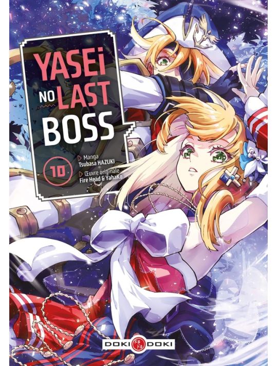 Yasei no last boss tome 10