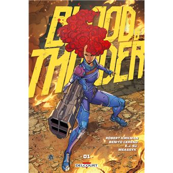 Blood and Thunder tome 1
