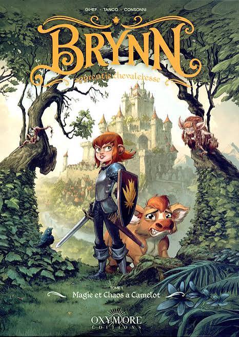 Brynn apprentie chevaleresse tome 1 - Magie et chaos à Camelot