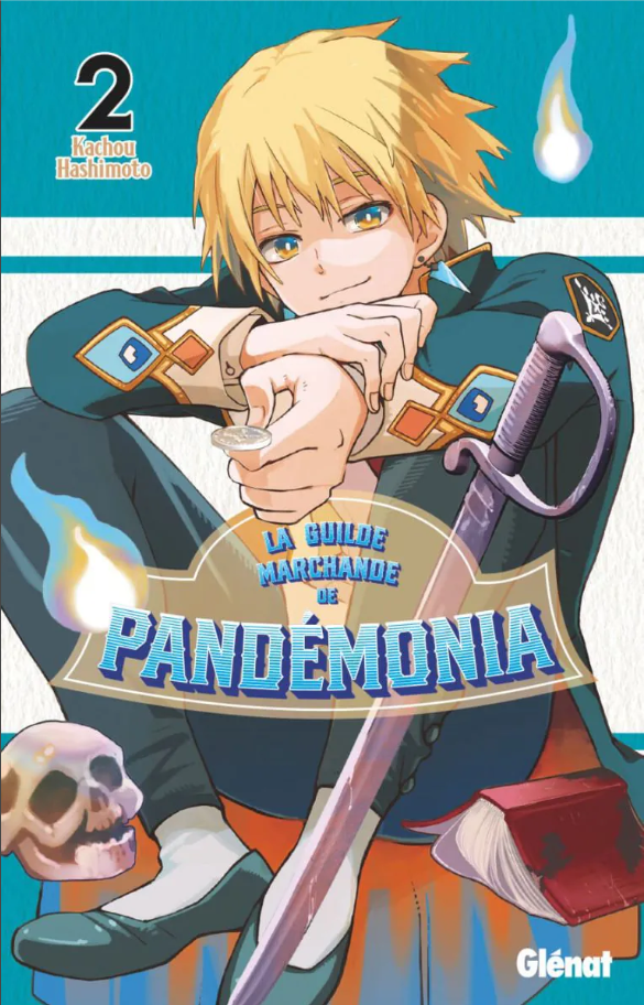 La guilde marchande de Pandémonia tome 2