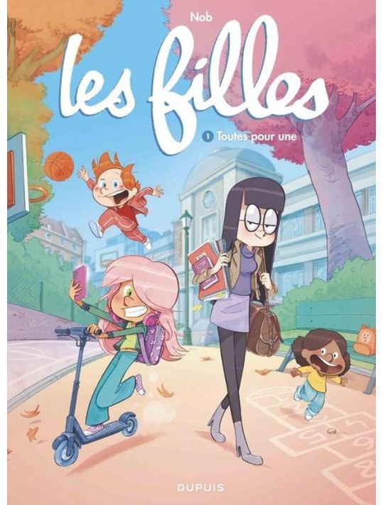 Les Filles tome 1 - Toutes pour une