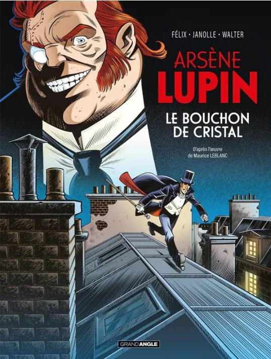 Arsène Lupin - Le bouchon de cristal
